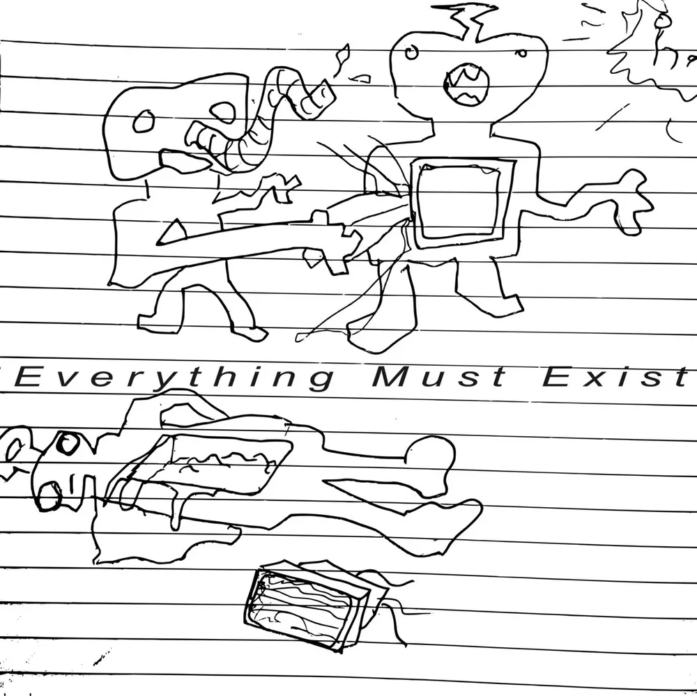 Everything Must Exist